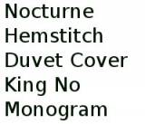 Nocturne Hemstitch Duvet Cover King No  . . . 