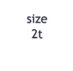 Size 2 Is For A 2 Year Old Plus