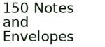 150 Notes And Envelopes