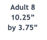 Adult Size  8  Length 10 1/8 Inch And Width 3 7/8 Inch 