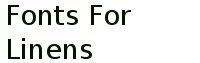 Fonts For Linens
