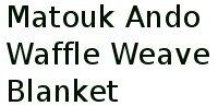 Matouk Ando Waffle Weave Blanket Matouk Ando Waffle Weave Blanket Home & Garden > Linens & Bedding > Bedding > Blankets