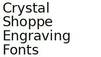 Crystal Shoppe Engraving Fonts 