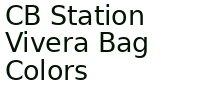 Cb Station Vivera Bag Colors