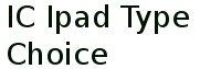 Ic Ipad Type Choice