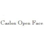 Caslon Open Face